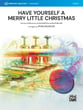 Have Yourself a Merry Little Christmas Concert Band sheet music cover